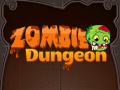 Igra Zombie Dungeon  