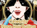 Igra Celebrity Nose Hair Pulling