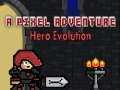Igra A Pixel Adventure Hero Evolution