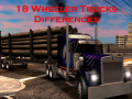 Igra 18 Wheeler Trucks Differences