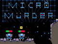 Igra Micro Murder