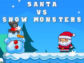 Igra Santa VS Snow Monsters