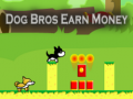 Igra Dog Bros Earn Money