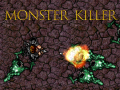 Igra Monster Killer