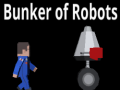 Igra Bunker Of Robots