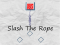 Igra Slash The Rope