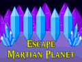 Igra Escape Martian Planet