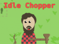 Igra Idle Chopper