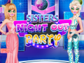 Igra Sister Night Out Party