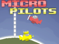 Igra Micro Pilots