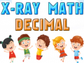 Igra X-Ray Math Decimals