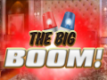 Igra The Big Boom!