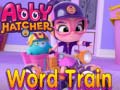 Igra Abby Hatcher Word train