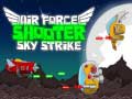 Igra Air Force Shooter Sky Strike