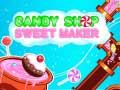 Igra Candy Shop: Sweets Maker