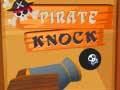 Igra Pirate Knock