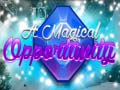 Igra A Magical Opportunity