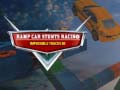 Igra Ramp Car Stunts Racing Impossible Tracks 3d