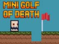 Igra Mini golf of death