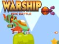 Igra Warship Epic Battle