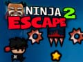 Igra Ninja Escape 2