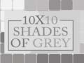 Igra 10x10 Shades of Grey