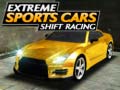 Igra Extreme Sports Cars Shift Racing