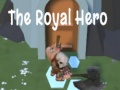Igra The Royal Hero