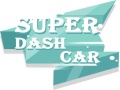 Igra Super Dash Car