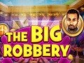 Igra The Big Robbery