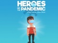Igra Heroes of the PandemicStay Home, Save Lives