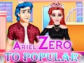 Igra Ariel Zero To Popular