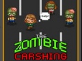 Igra The Zombie Crashing