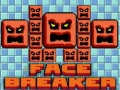 Igra Face Breaker