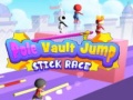 Igra Pole Vault Jump Stick Race