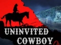Igra Uninvited Cowboy