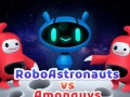 Igra Robo astronauts vs Amonguys
