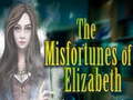 Igra The Misfortunes of Elizabeth