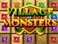 Igra Village Of Monsters