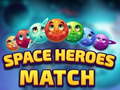 Igra Space Heroes Match