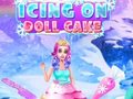 Igra Icing On Doll Cake