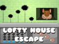 Igra Lofty House Escape