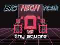Igra Big Neon Tower vs Tiny Square