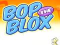 Igra Bop the Blox