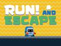 Igra Run! And Escape