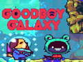 Igra Goodboy Galaxy