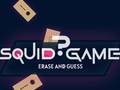 Igra Squid Game Erase and Guess