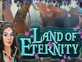 Igra Land of Eternity