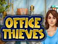 Igra Office Thieves