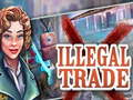 Igra Illegal Trade